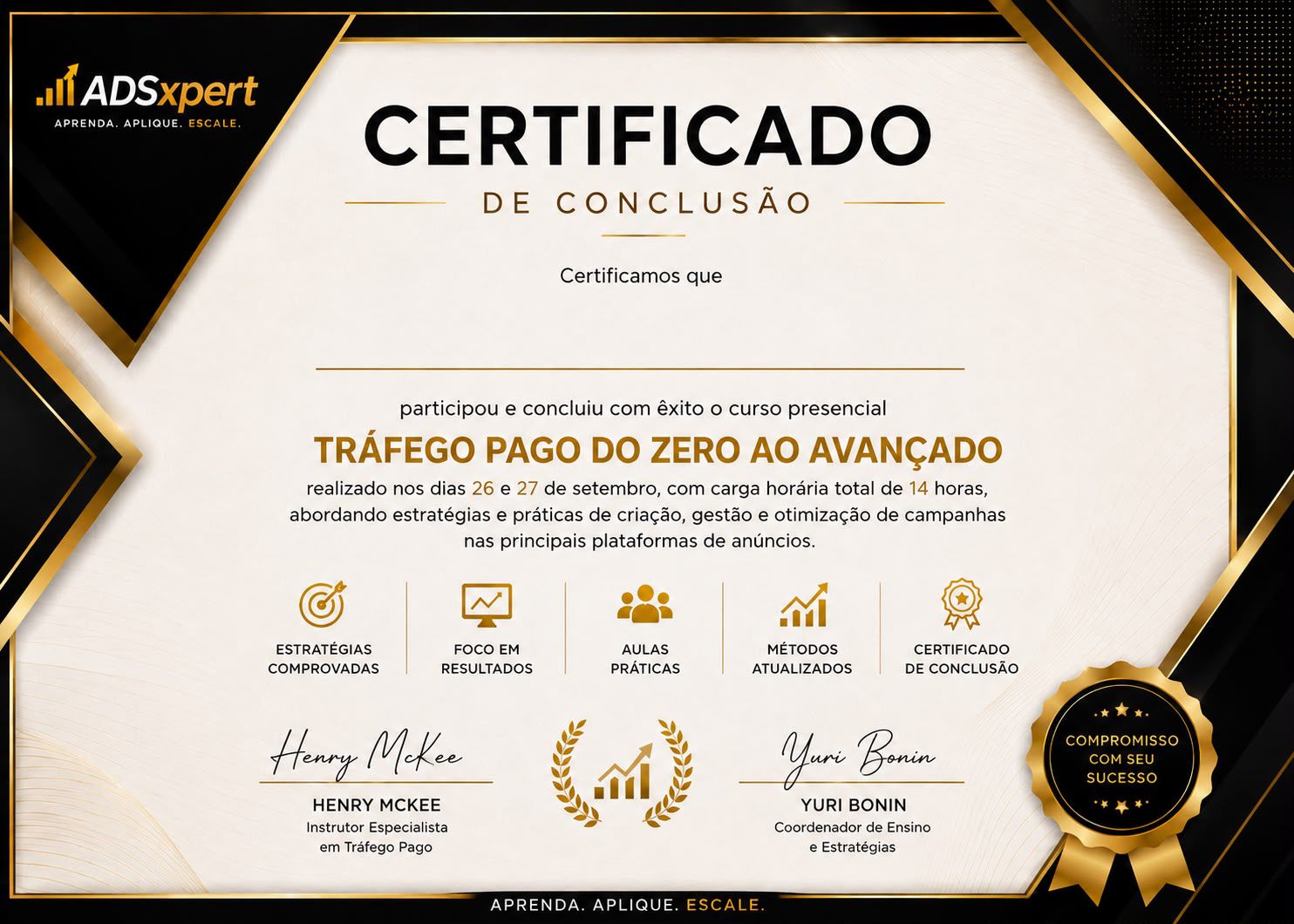 Modelo do certificado de conclusão do curso Tráfego Pago do Zero ao Avançado da ADSXPERT